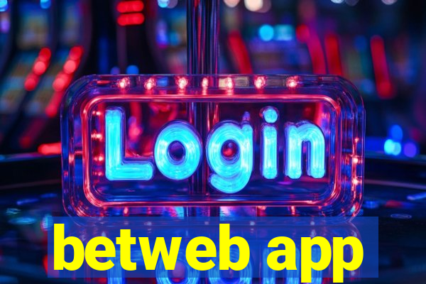 betweb app